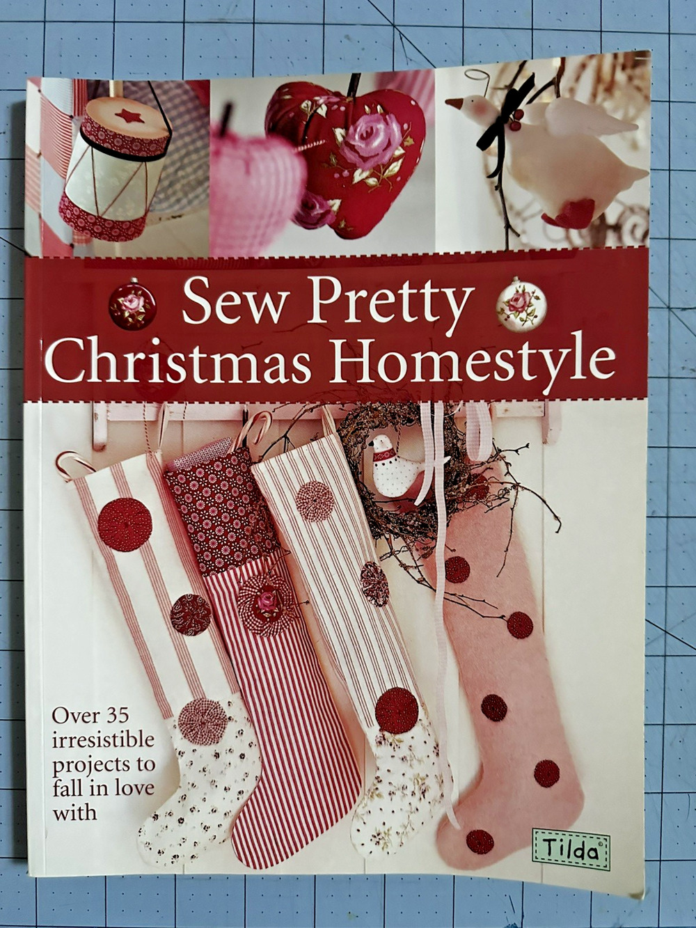 Sew Pretty Christmas Homestyle Over 35 Projects by Tone Finnager w Templates